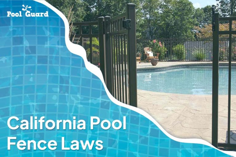 California Pool Fence Laws