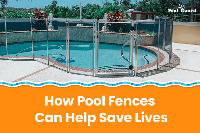 How Pool Fences Can Help Save Lives